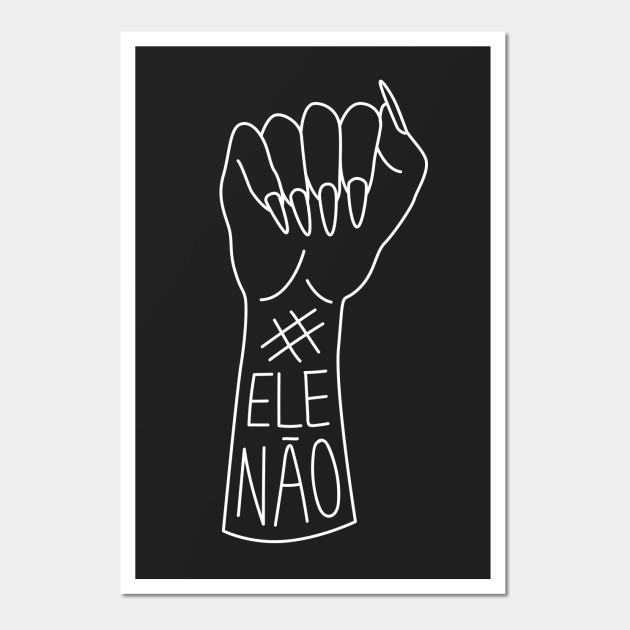 #EleNao